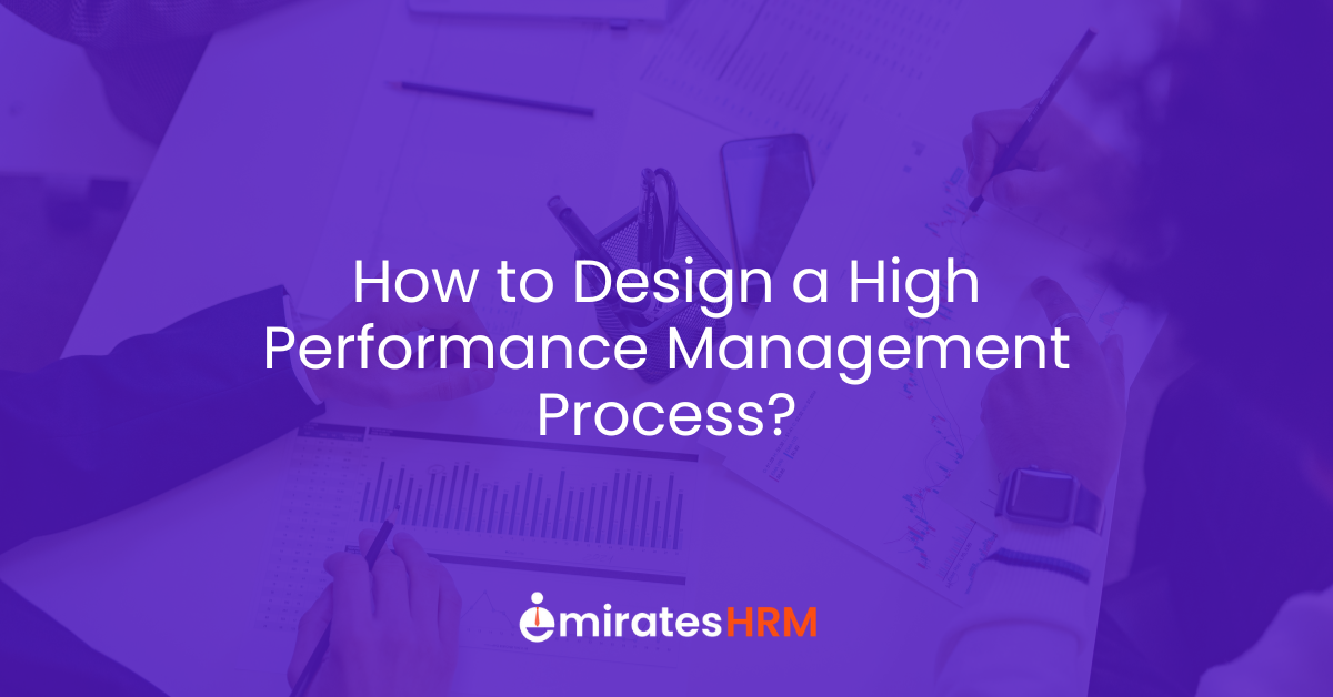 How to Design a High Performance Management Process?