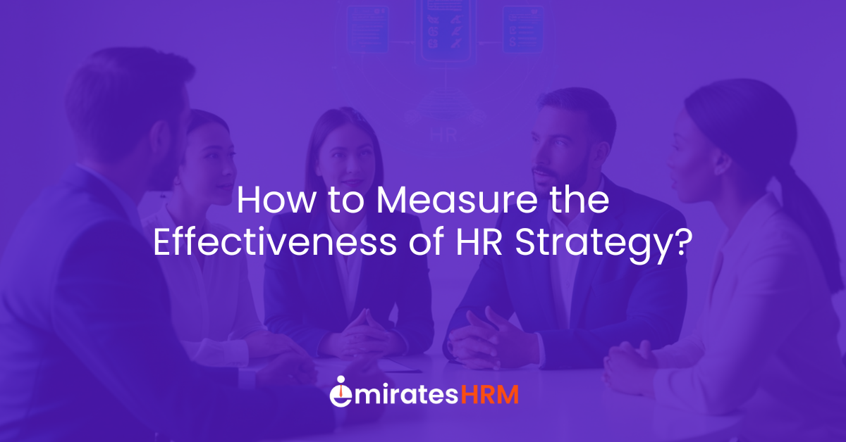 How to Measure the Effectiveness of HR Strategy?