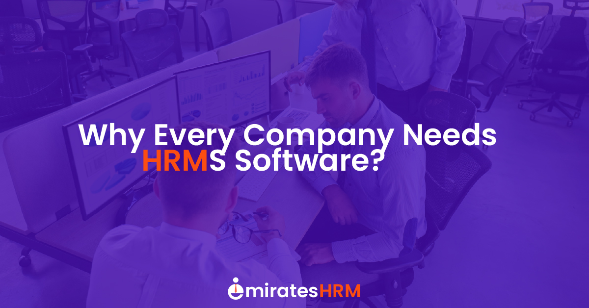 Why Every Company Needs HRMS Software?