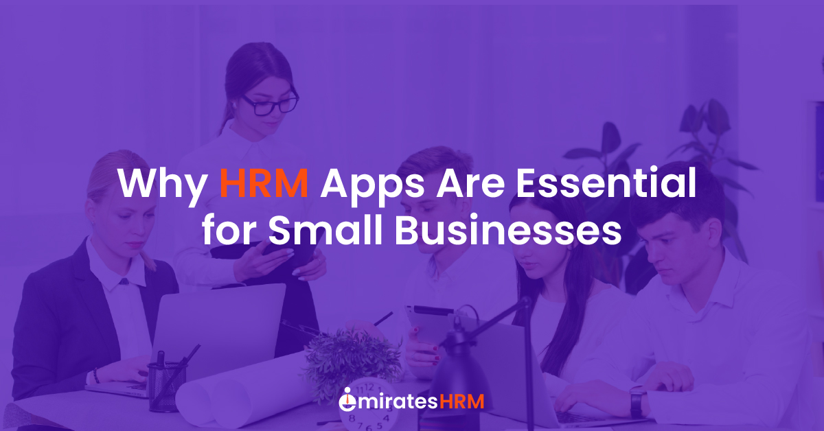Why HRM Apps Are Essential for Small Businesses?